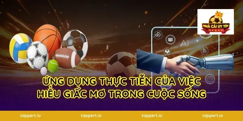 Ứng Dụng Thực Tiễn Của Việc Hiểu Giấc Mơ Trong Cuộc Sống