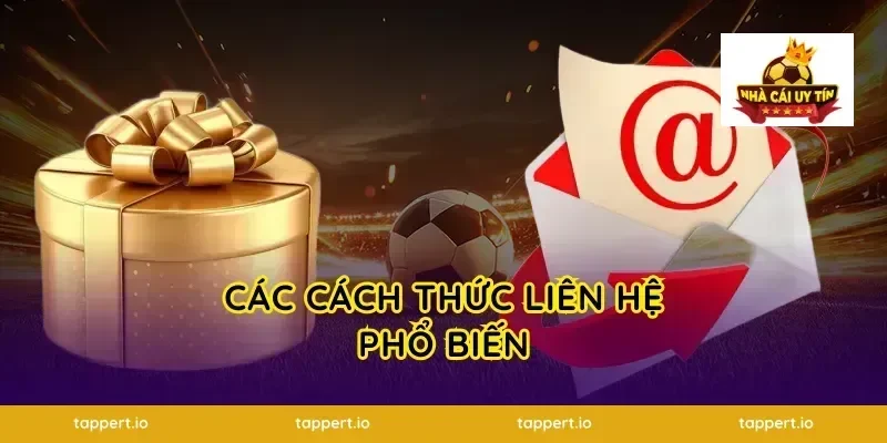 Các Cách Thức Liên Hệ Phổ Biến