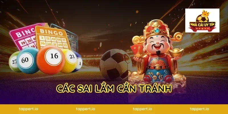Các sai lầm cần tránh