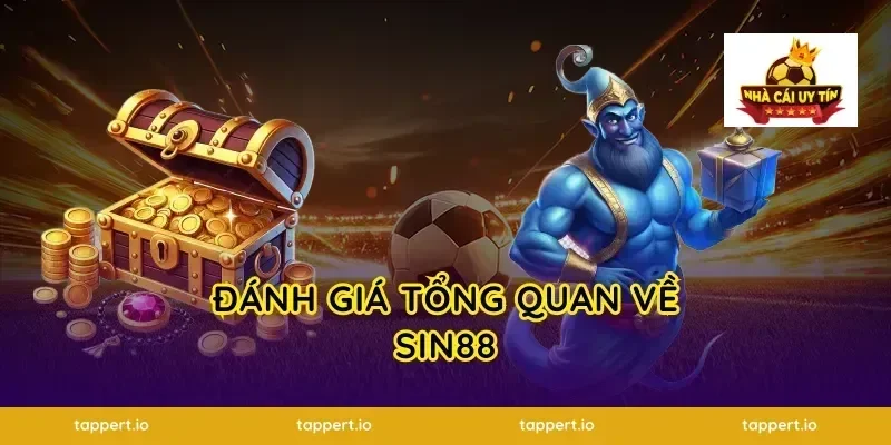 Đánh Giá Tổng Quan Về SIN88